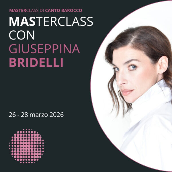 Masterclass con GIUSEPPINA BRIDELLI